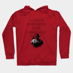 Let your faith guide you Hoodie